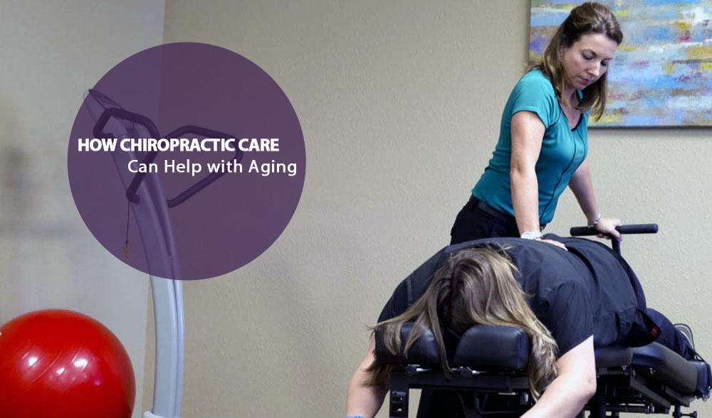 How Chiropractic Care Can Help with Aging